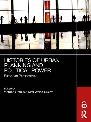 cover image of Histories of Urban Planning and Political Power